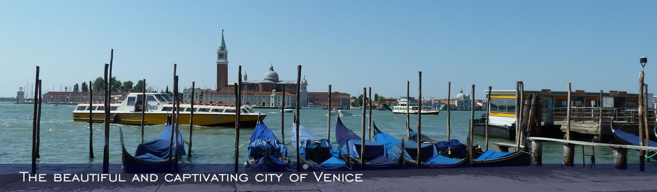 The beautiful and captivating city of Venice