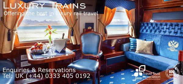 Luxury Trains - Call 0333 405 0192