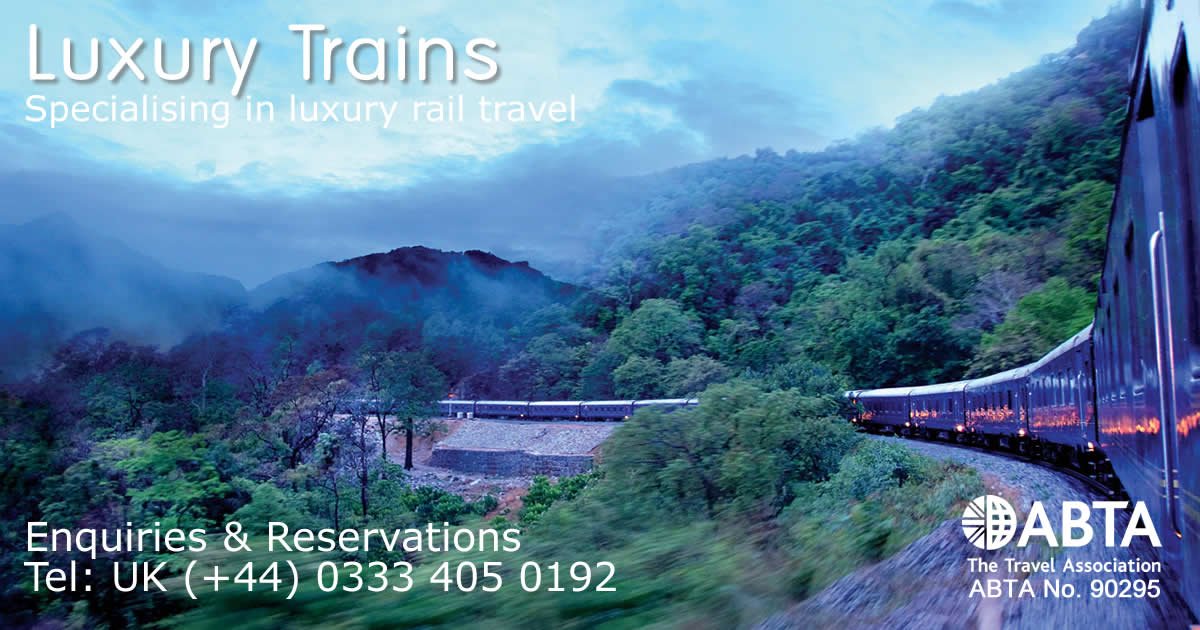 Luxury Trains - Call 0333 405 0192