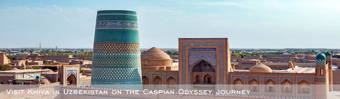 Visit Khiva in Uzbekistan on the Caspian Odyssey journey